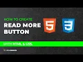 How To Create a Read More Button - Using HTML CSS