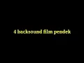 Download Lagu 4. Backsound Film Pendek