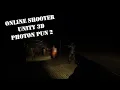 Unity 3d project Online shooter Photon Pun 2