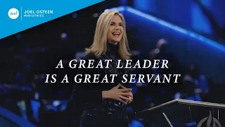 a great leader is a great servant victoria osteen