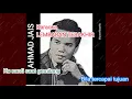 Download Lagu AHMAD JAIS -  LEMBARAN TERAKHIR (KARAOKE M1)