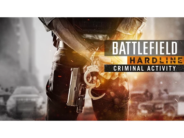 Battlefield Hardline: Criminal Activity Official Reveal