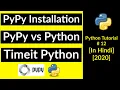 PyPy vs Python Timeit Python pypy python 3 how to install PyPy