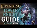 Elden Ring Hammer Cragblade Build - How to Build a Tower Knight Guide All Game Build