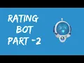 Build a Rating Bot in Python using Machine Learning Machine Learning Projects