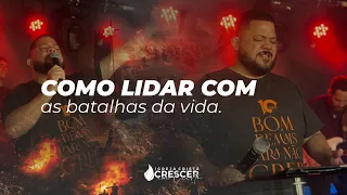TV CRESCER - COMO LIDAR COM AS BATALHAS DA VIDA