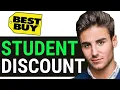 HOW TO GET BEST BUY STUDENT DISCOUNT 2026