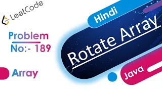 Rotate Array Java LeetCode - 189 Hindi