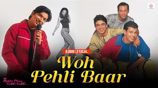 shaan woh pehli baar audio lyrical pyaar mein kabhi kabhi evergreen romantic song