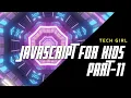 JAVASCRIPT FOR KIDS PART-11 Functions
