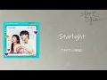 【中韓歌詞字幕】Starlight - TAEIL(태일) of NCT[스물다섯 스물하나/二十五，二十一/Twenty-Five Twenty-One]OST Part.1