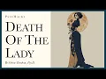 Lagu Death of the lady: where are all the real men?
