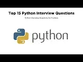 Top Python Interview Questions and Answers For