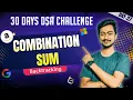 Combination Sum Leetcode 39 Recursion Backtracking Day 27 of 30 Days DSA Challenge Canzova