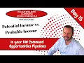 KW Command 66 Day Challenge 4 0 Day 15 - Probable Income versus Potential Income