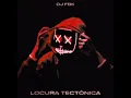Lagu Locura Tectonica 1Hour (RJ Version) (Super Slowed) (DJ FBK)