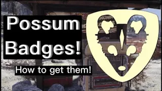 POSSUM BADGES How to get them - Fallout 76 Guide