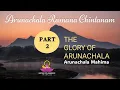 Lagu PART 2 ● THE GLORY OF ARUNACHALA