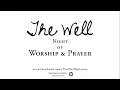 The More I Seek You (The Well-Gateway)