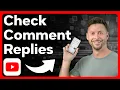 How To Check Replies To Comments On YouTube