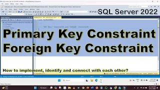 Primary Key and Foreign Key Constraint Syntax Identify Relate SQL Server 2022 Tutorial Hindi