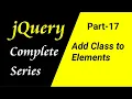 jQuery tutorial for beginners in Hindi Adding Class to element Part-17 CSEtutorials