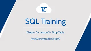 Tansy SQL Course | DROP TABLE | Chapter 5 | Lesson 3