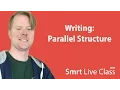 Writing Parallel Structure - Upper-Intermediate English with Neal
