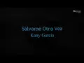 Kany García - Sálvame Otra Vez (Karaoke Version)