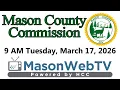 Mason County Commission March 17 2026