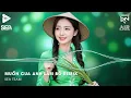 Download Lagu Lấy Cây Kim May Đồ Rồi Khâu Cái Túi Remix TikTok - Muốn Cua Anh Làm Bồ Remix (Bản Hot TikTok)