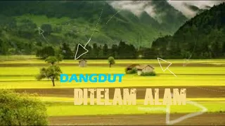 Download DITELAN ALAM - Trending Album Dangdut [cover gasentra versi] - Revina Alvira MP3