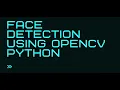 Face Detection using OpenCV Python in Hindi