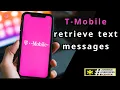 3 Methods How to T Mobile retrieve text messages