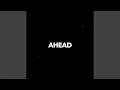 Download Lagu Ahead