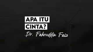 Download Apa Itu Cinta - Dr. Fahruddin Faiz | Ngaji Filsafat MP3