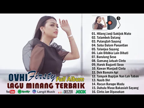 Download MP3 OVHI FIRSTY FULL ALBUM TERBAIK ~ Lagu Minang Terbaru 2023 Viral TikTok