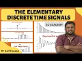 Elementary Discrete Time Signals Explained Unit Sample Step Ramp Exponential DSP