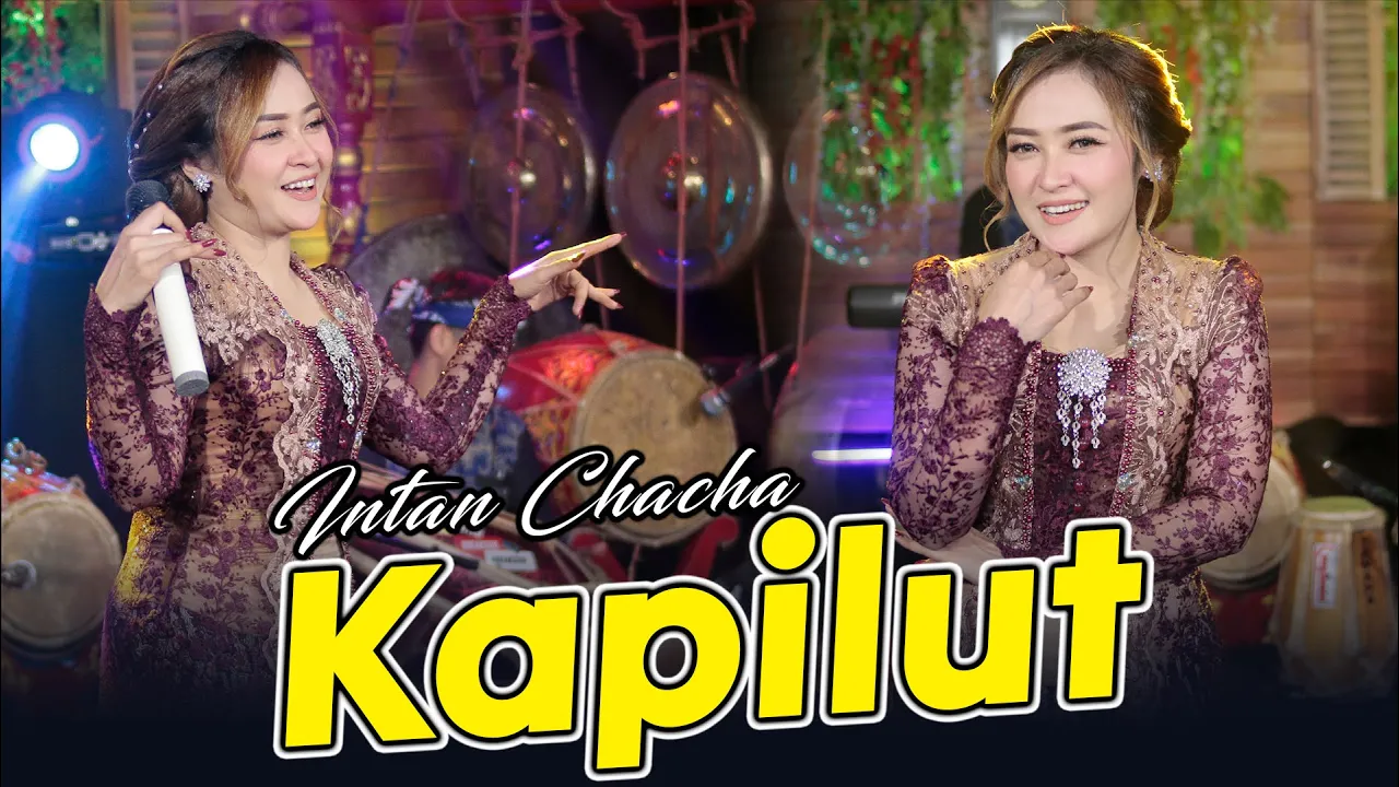 Kapilut - Intan Chacha