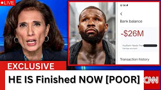 1 2 BILLION GONE CNN Drops SHOCKING Update on Mayweather s Financial Collapse