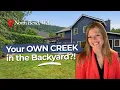 Your OWN Creek in the Backyard North Bend WA Home Tour