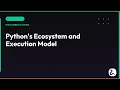 Python Execution Model Explained Complete Guide to CPython GIL theTwoCubes Learning