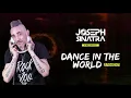 Joseph Sinatra   DANCE IN THE WORLD Radioshow Ep 111