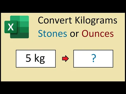 Download MP3 How To Convert Kilograms To Stone or Ounces In Excel