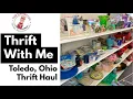 Thrift With Me Return to Toledo Ohio Thrift Haul Thrift for Profit