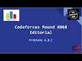Codeforces Round Div 2 Editorial - Problems A B C