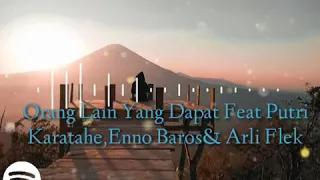 Download Orang lain yang dapat feat putri karatahe,Enno Baros \u0026 Arli flek (Yapen Gang) MP3