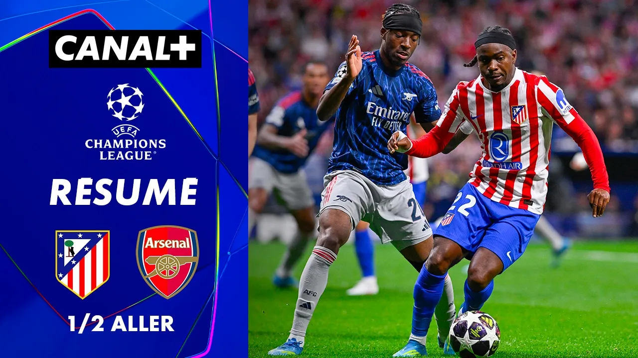 ATLÉTICO - ARSENAL : LE RÉSUMÉ COMPLET  - LDC 2025/2026 (1/2 Aller)