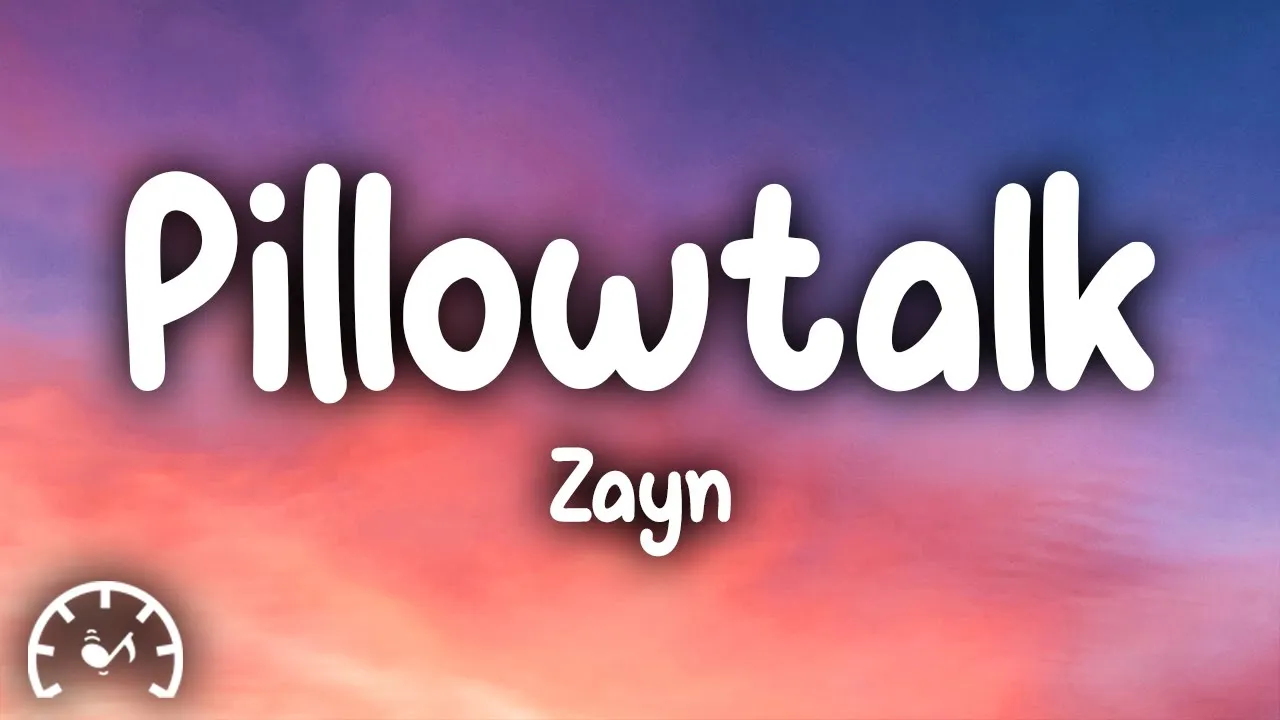 Zayn - Pillowtalk (Lyrics)