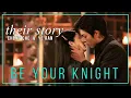 Download Lagu Be Your Knight FMV  ► Cheng Che \u0026 Ye Ran (Their Story)